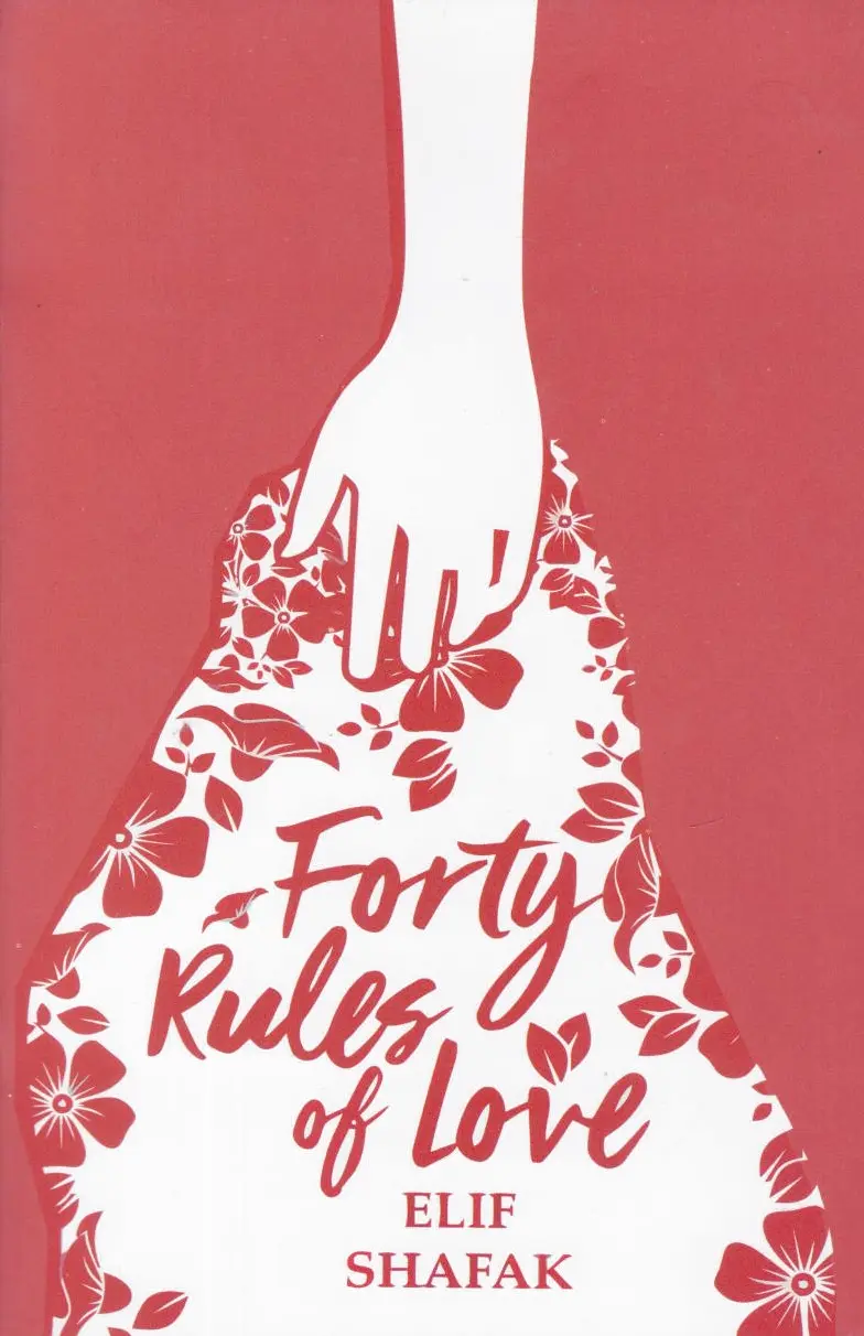 The Forty Rules of Love