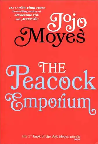 The Peacock Emporium (Jojo Moyes 3)