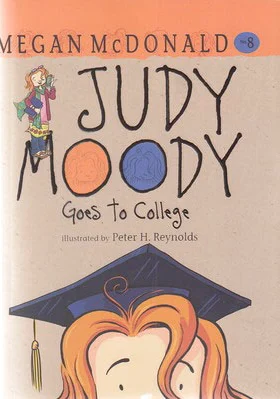 Judy Moody Goes to College